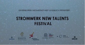 new talents festival werbung next mannheimde 340x179 - Warum ruft das Offene Stadtteiltreffen zum Boykott des Stromwerks auf?