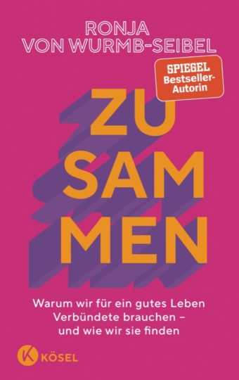 "Zusammen" von Ronja von Wurmb-Seibel | Quelle: Kösel